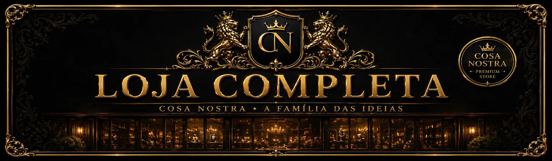 Loja Completa — Cosa Nostra • A Família das Ideias